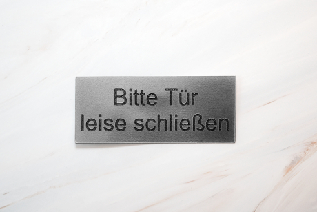 Bitte Tür leise schließen Edelstahl Optik | Graviertes Schild, Briefkastenschild